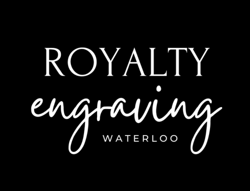 Royalty Engraving Waterloo